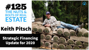 SIC 125_ Strategic Financing Update for 2020 with Keith Pitsch with Julie Clark and Joe Bauer