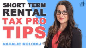 SIC 153 - Short Term Rental Tax Pro Tips with Natalie Kolodij